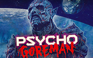 Official poster of `Psycho Goreman`, a comedy-horror movie by Steven Kostanski